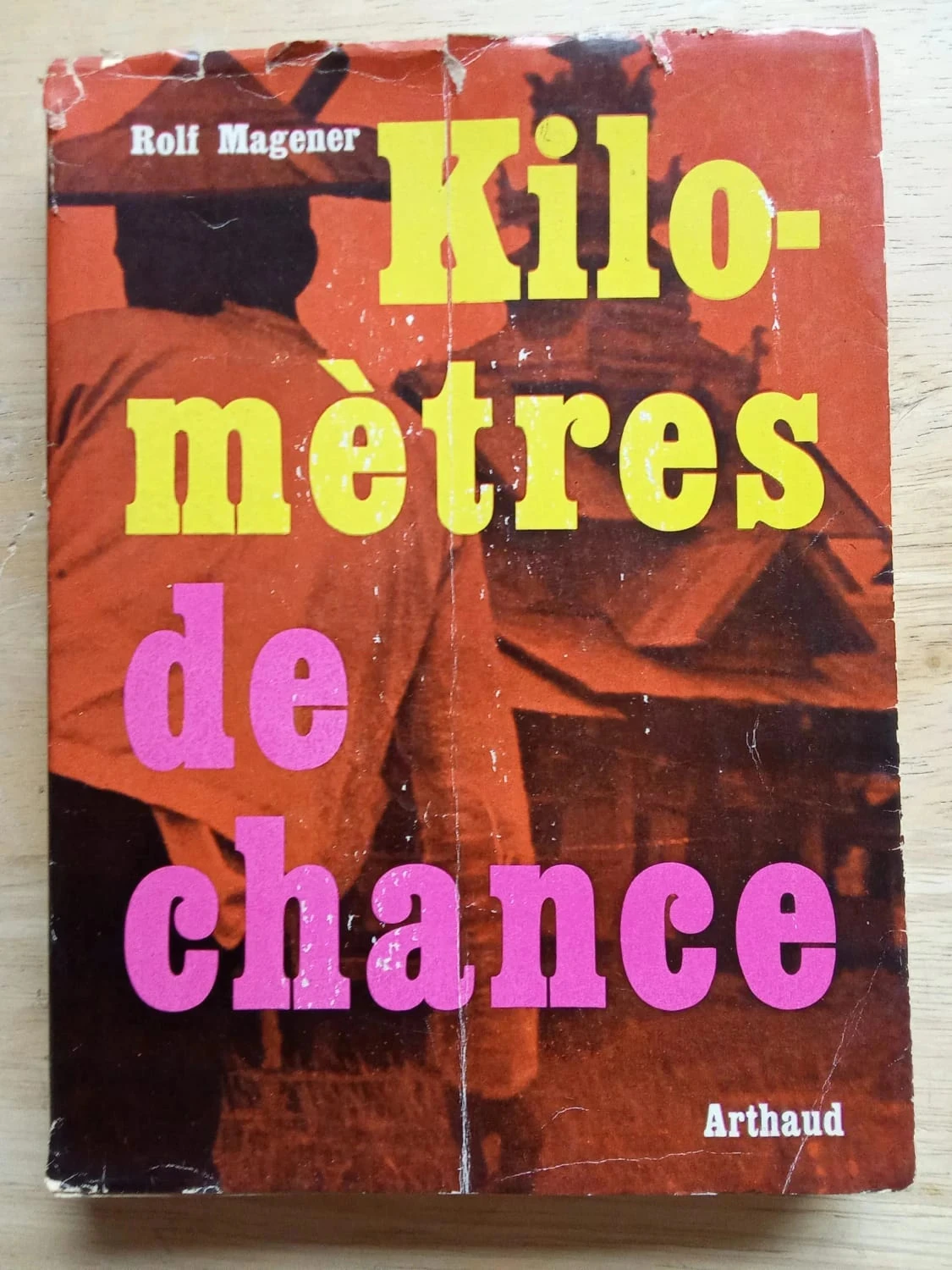 Kilomètres de chance, par Rolf Magener